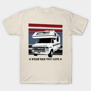 Hash Van Tag Life T-Shirt